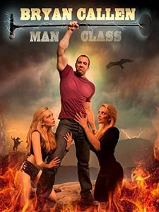 Bryan Callen: Man Class