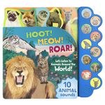 Hoot! Meow! Roar!: Let's Listen to Animals Around the World!