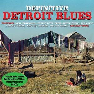 Definitive Detroit Blues / Various