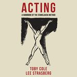 Acting: A Handbook of the Stanislavski Method