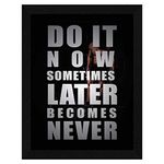 ArtX Paper Motivational Quote Do It Now Wall Frame Art Painting, Multicolor, Motivational, 10 X 13 Inches, Set of 1