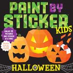 Paint by Sticker Kids: Halloween: Create 10 Pictures One Sticker at a Time! Includes Glow-in-the-Dark Stickers