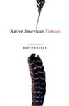 Native American Fiction: A User's M