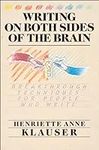 Writing on Both Sides of the Brain: