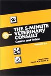 The 5-Minute Veterinary Consult: Canine and Feline: Version 2 (5-minute Consult Series)