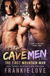 CAVE MEN (The First Mountain Man Book 4)