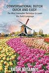 Conversational Dutch Quick and Easy