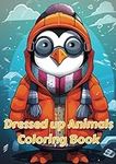 Dressed up Animal Coloring Book: A 