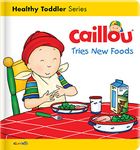 Caillou Tries New Foods: Comment Les Industries Culturelles s'Adressent-Elles Aux Enfants ?