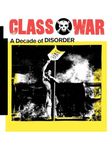 Class War: A Decade of Disorder