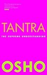 Tantra: the Supreme Understanding (OSHO's)