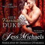 Her Favorite Duke: The 1797 Club, Book 2