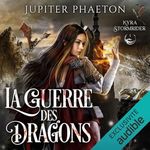 La guerre des dragons: Kyra Stormrider 5