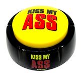 Kiss My Ass Button - Talking Button Features Hilarious Kiss My Ass Sayings - Talking Novelty Gift with Funny Sound Clips