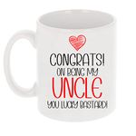 Funny Mug Congrats On Being My Uncle You Lucky Bastard Mug Gift Birthday Gifts Funny Mug Rude Mug Novelty Mug Gift for Him Uncle Novelty Gifts