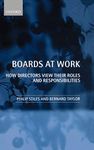 Boards at Work: How Directors View their Roles and Responsibilities