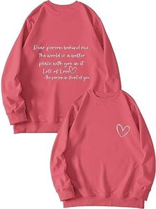 Dear Person Behind Me Sweatshirt Funny Inspirational Positive Pullover Tops for Women (1PC Printed Front and Back) Red