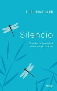 Silencio: El poder de la quietud en un mundo ruidoso (Crecimiento personal)