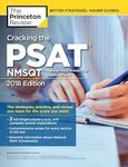 Cracking the PSAT/NMSQT with 2 Practice Tests, 2018 Edition: The Strategies, Practice, and Review Yo