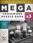 Simon & Schuster Mega Crossword Puzzle Book #3: Volume 3