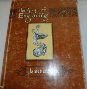 Art of Engraving: A Book of Instructions