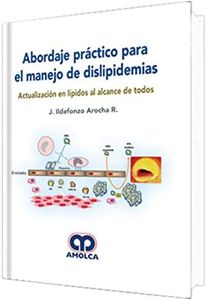 ABORDAJE PRACTICO PARA EL MANEJO DE DISLIPIDEMIAS.