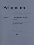 Schumann: Piano Quartet in E-flat Major, Op. 47