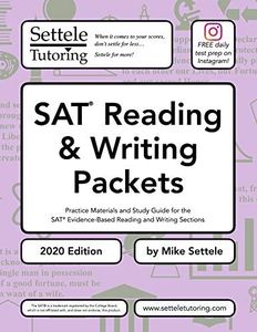 SAT Reading & Writing Packets (2020 Edition): Practice Materials and Study Guide for the SAT Evidence-Based Reading and Writing Sections (SAT Packets Book 1)