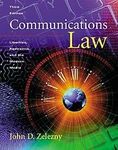 Communications Law: Liberties, Restraints, and the Modern Media