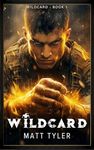 Wildcard: A Military Action Urban F