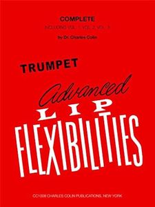 Advanced Lip Flexibilities for Trumpet (Complete Volumes 1-3)