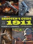 Gun Digest Shooter’s Guide to the 1911, 2nd Edition