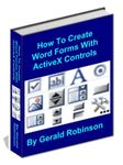 How To Create Word Forms With ActiveX Controls (How To Create Forms In Word & Excel 2010 Book 1)