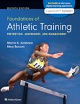 Foundations of Athletic Training: Prevention, Assessment, and Management