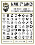 Made by James: The Honest Guide to Creativity and Logo Design