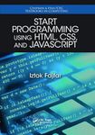 Start Programming Using HTML, CSS, and JavaScript