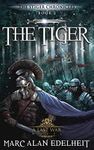 The Tiger (The Stiger Chronicles Bo