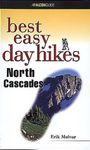 North Cascades (Falcon Guides Best Easy Day Hikes)