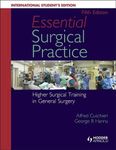 Essential Surgical Practice: Higher Surgical Training in General Surgery, Fifth Edition