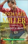 Forever a Hero: A Western Romance Novel (The Carsons of Mustang Creek Book 3)