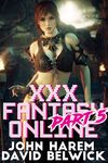 XXX Fantasy Online 5: A LitRPG Harem Fantasy Adventure