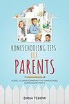 Homeschooling Tips for Parents Guid