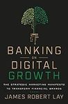 Banking on Digital Growth: The Stra