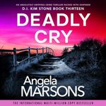 Deadly Cry: Detective Kim Stone Cri