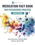 Medication Fact Book for Psychiatri