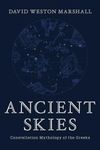 Ancient Skies – Constellation Mythology of the Greeks