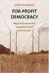 For-Profit Democracy: Why the Gover