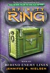 INFINITY RING#06 BEHIND ENEMY LINES