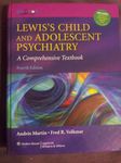 Lewis's Child and Adolescent Psychiatry: A Comprehensive Textbook