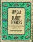 Sunday Is Family Dinners: From Roas